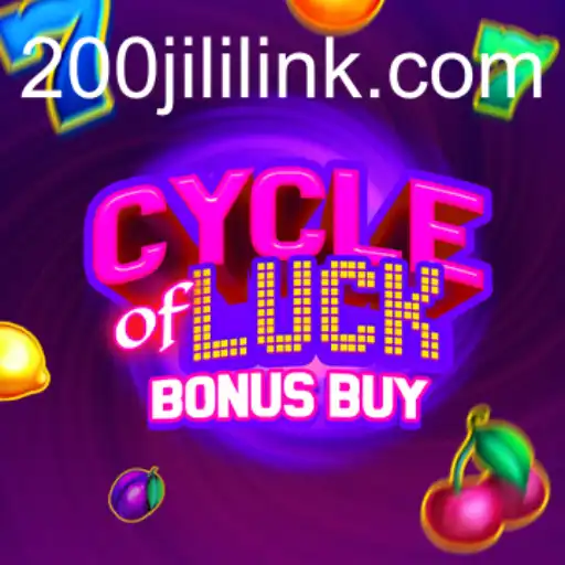 Exploring the Thrills of CycleofLuckBonusBuy with 200JILI