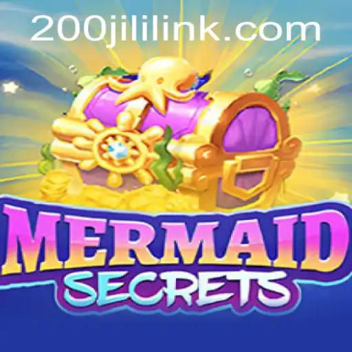 Exploring the Enchanting World of MermaidSecrets: Your Guide to 200JILI